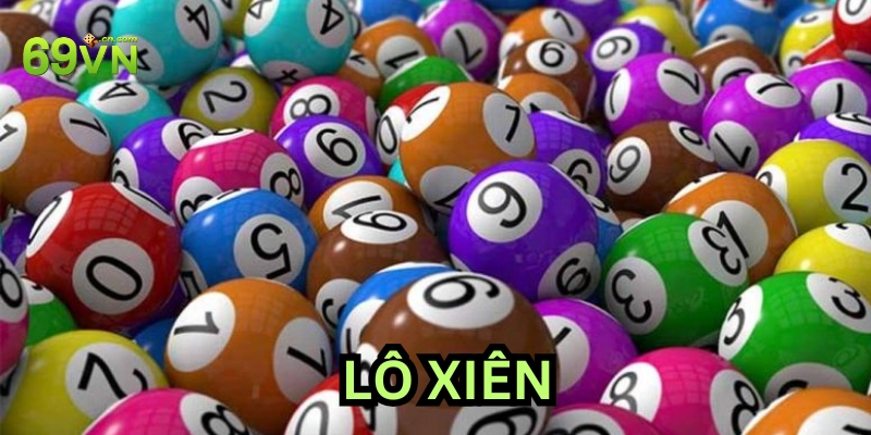 Lô Xiên là gì?