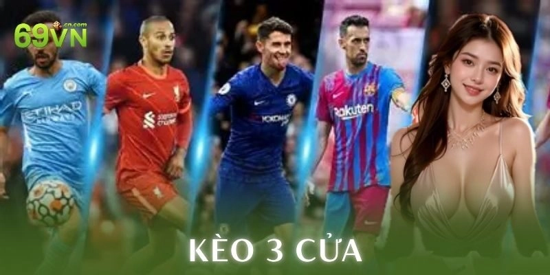 Kèo 3 cửa là gì?
