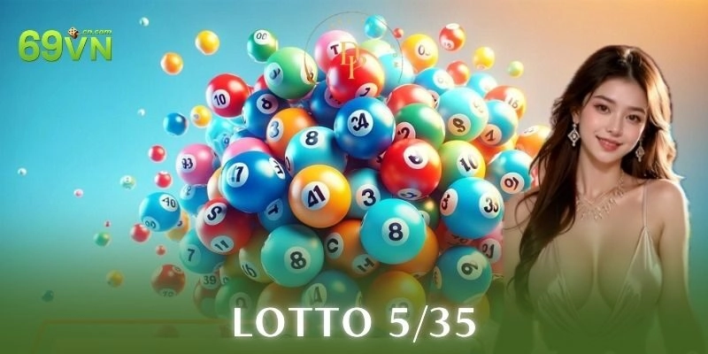Ví dụ cách chơi lotto 5/35 chi tiết
