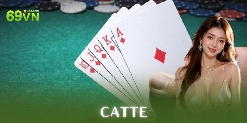 Ví dụ chi tiết cách chơi catte